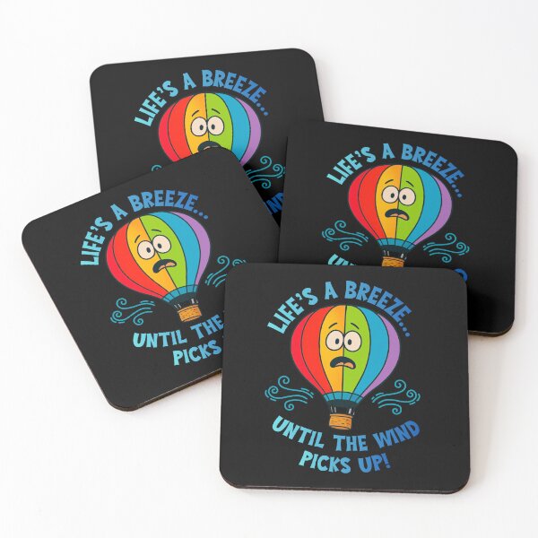 Item preview, Funny Hot Air Balloon Design for Adults – “Life’s a Breeze Until the Wind Picks Up” Balloon Humor  designed and sold by Sun Sand & Sea Art.