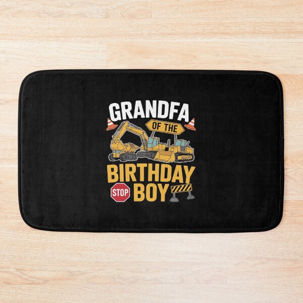 Item preview, Grandpa of The Birthday Boy Construction Party Excavator  designed and sold by MathisBellanger.