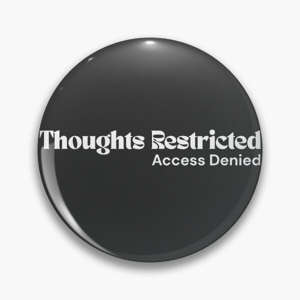Item preview, Thoughts Restricted. Access Denied. (White Edition) – Minimalist Text | Digital Lock Quote | RETL Style designed and sold by RETL.