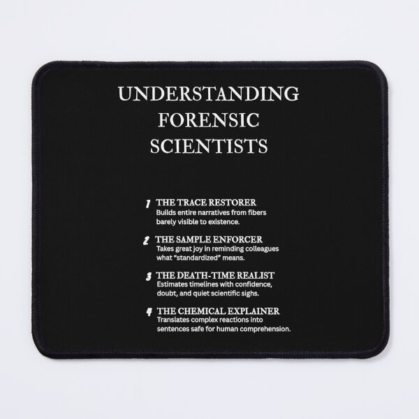 Item preview, Understanding Forensics – Funny Crime Lab Scientist Gift – Black designed and sold by PsyFlow35.