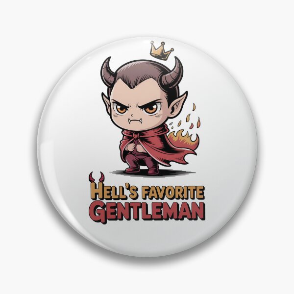 Item preview, Hell's Favorite Gentleman - Hazbin-Hotel–inspired parody aesthetic designed and sold by The People’s Punchline.