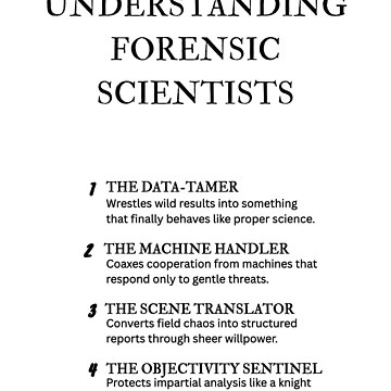 Artwork thumbnail, Forensic Science Explained – Humor for Lab Professionals by PsyFlow35