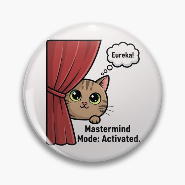 Item preview, Sneaky Curtain Cat Meme – Eureka Mastermind Moment designed and sold by Whisky1111.