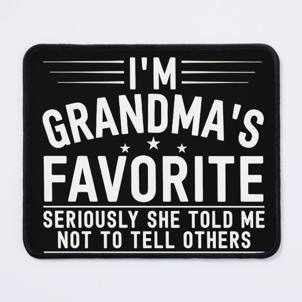 Item preview, I'm Grandma's Favorite designed and sold by Lora Art.