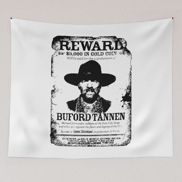 Item preview, Buford Mad Dog Tannen Wanted poster from Back to the Future designed and sold by Budflux.
