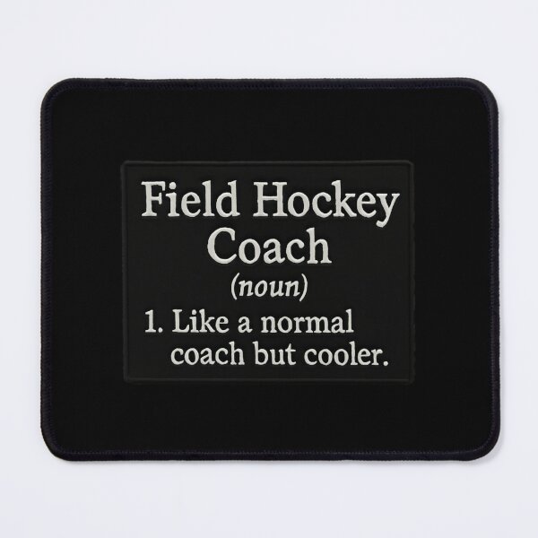 Item preview, Field Hockey Coach Like A Normal Coach but Cooler Every Time vintage designed and sold by HumansStuck12.