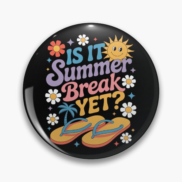 Item preview, Is It Summer Break Yet Last Day Of School Teacher Vacation  designed and sold by MathisBellanger.