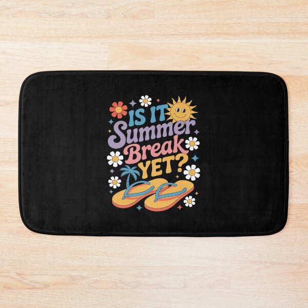 Item preview, Is It Summer Break Yet Last Day Of School Teacher Vacation  designed and sold by MathisBellanger.