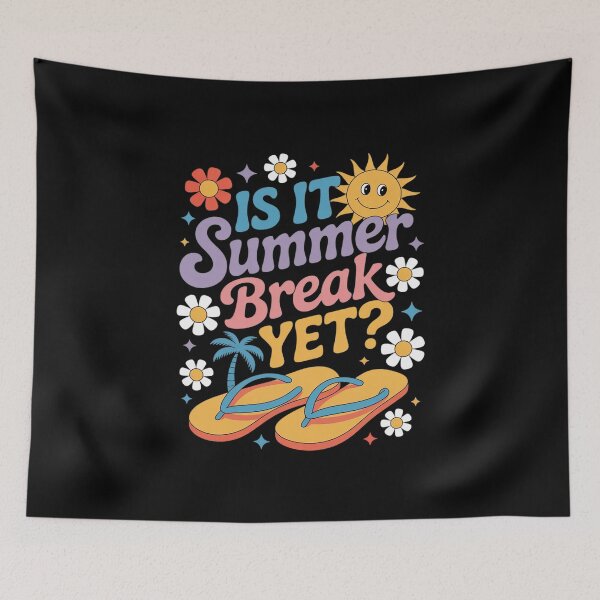 Item preview, Is It Summer Break Yet Last Day Of School Teacher Vacation  designed and sold by MathisBellanger.