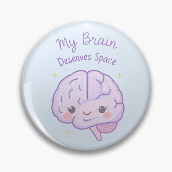 Item preview, “My Brain Deserves Space” Kawaii Pastel Brain – Neurodiversity-Inclusive Mental Health & Self-Care Design designed and sold by PureBrain.