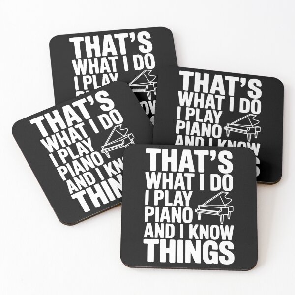 Item preview, That’s What I Do I Play Piano and I Know Things designed and sold by Frank Ring.