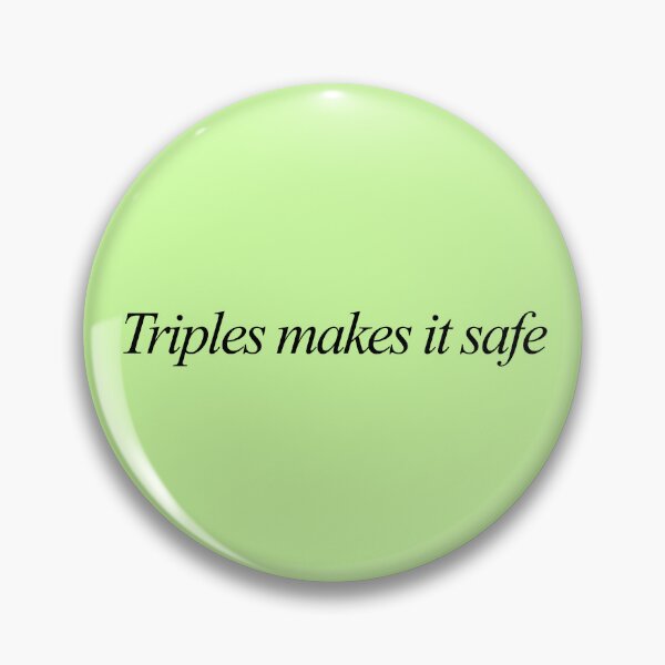 Item preview, Tim Robinson ITYSL Triples Makes It Safe designed and sold by print-st0re.
