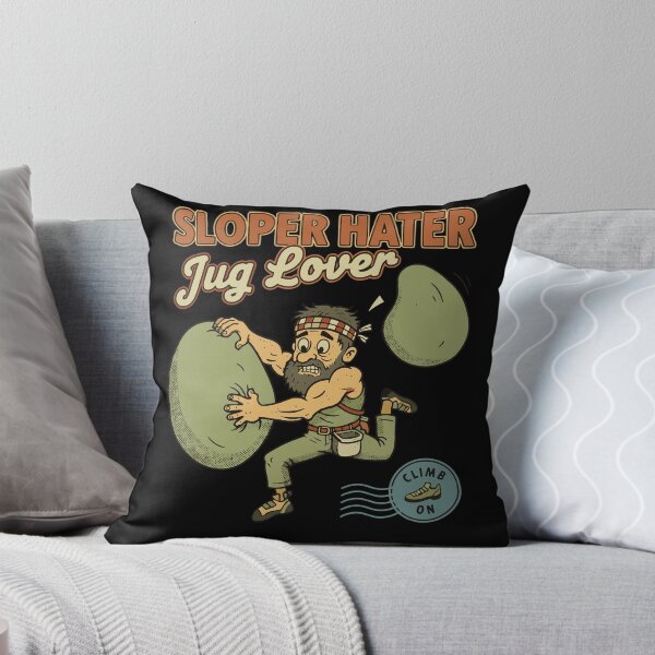 Item preview, Sloper Hater Jug Lover Rock Climbing Fun designed and sold by LuminOrb.