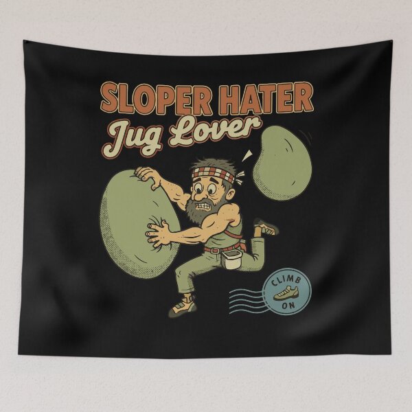 Item preview, Sloper Hater Jug Lover Rock Climbing Fun designed and sold by LuminOrb.