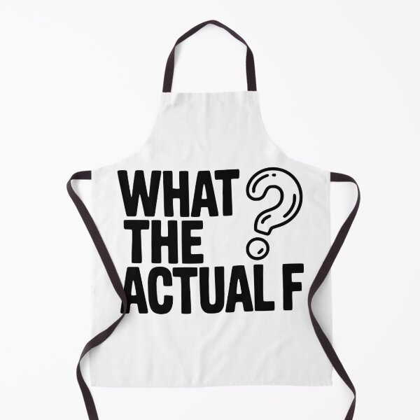 Item preview, What the Actual F designed and sold by Frank Ring.