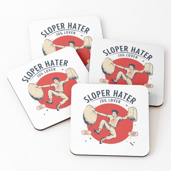 Item preview, Sloper Hater Jug Lover Climbing Humor Design designed and sold by LuminOrb.