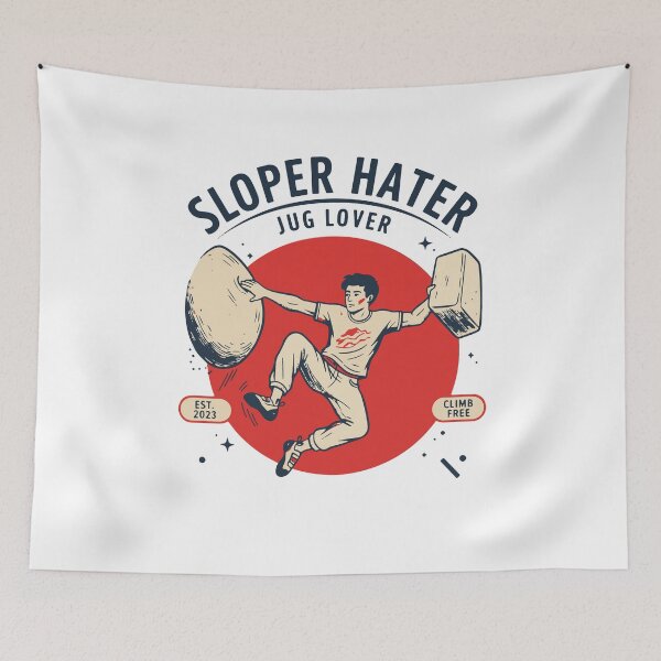 Item preview, Sloper Hater Jug Lover Climbing Humor Design designed and sold by LuminOrb.