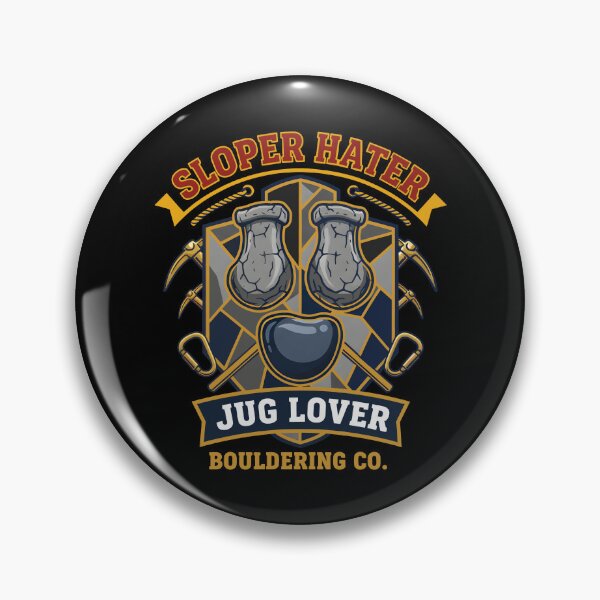Item preview, Sloper Hater Jug Lover Bouldering Co Funny designed and sold by LuminOrb.