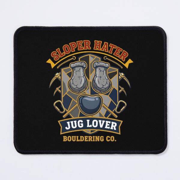 Item preview, Sloper Hater Jug Lover Bouldering Co Funny designed and sold by LuminOrb.