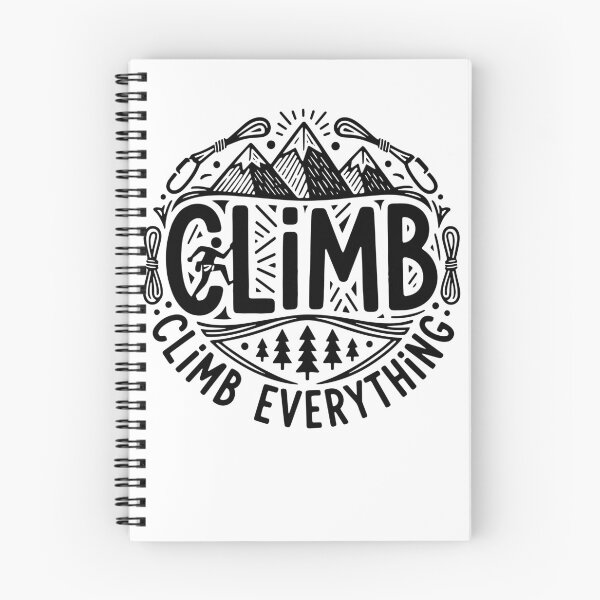 Item preview, Climb Everything Mountains Trees Adventure designed and sold by LuminOrb.