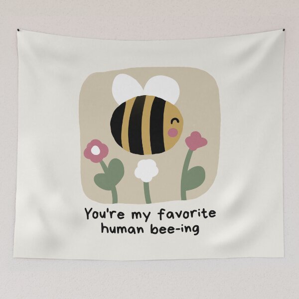 Item preview, Positive affirmation "you're my favorite human bee-ing"  designed and sold by NeurodiverseTea.
