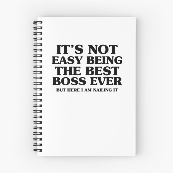 Item preview, Copy of It's Not Easy Being The Best Boss Ever But Here I Am Nailing It designed and sold by stephenflashart.