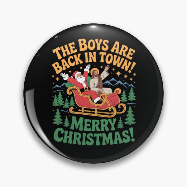 Item preview, The Boys Are Back in Town Merry Xmas Women Men Kid designed and sold by Clairenity Studio.