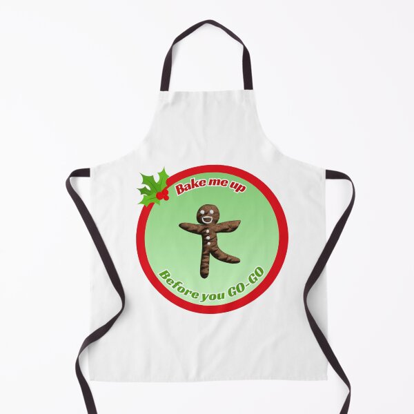 Item preview, Bake me up before you GO-GO designed and sold by DesignsbyDustin.