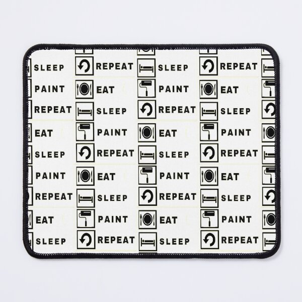 Item preview, eat, sleep, paint icon repeat designed and sold by TriForceDesign.