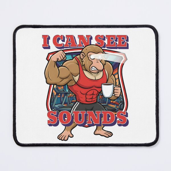 Item preview, I Can See Sounds | Pre-Workout Gym Meme Design by Beak Bros designed and sold by BeakBros.