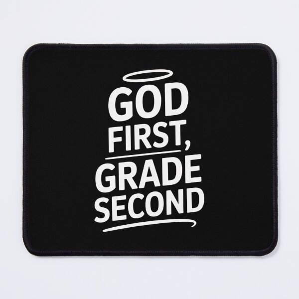 Item preview, God First Grade Second designed and sold by theartfulaspie.