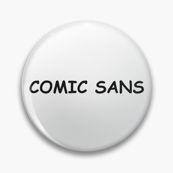 Item preview, COMIC SANS designed and sold by oddwonders.