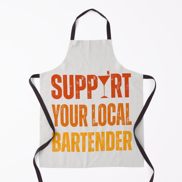 Item preview, Funny Party Celebration Support Your Local Bartender designed and sold by erozzz.