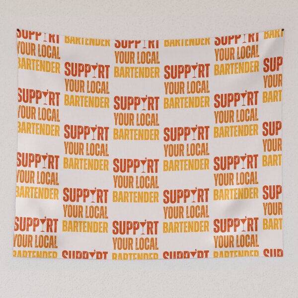 Item preview, Funny Party Celebration Support Your Local Bartender designed and sold by erozzz.