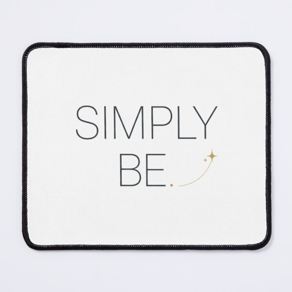 Item preview, SIMPLY BE T-shirt | Ultra Minimalist, Soft Aesthetic, Presence & Mindfulness Tee designed and sold by MINIMA.LIGN.