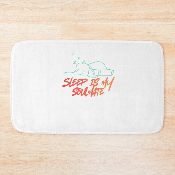 Item preview, Sleep Is My True Soulmate Quote designed and sold by SloganSauce.