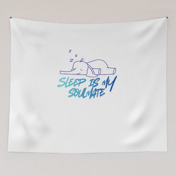 Item preview, Sleep Is My True Soulmate Fun quote designed and sold by SloganSauce.