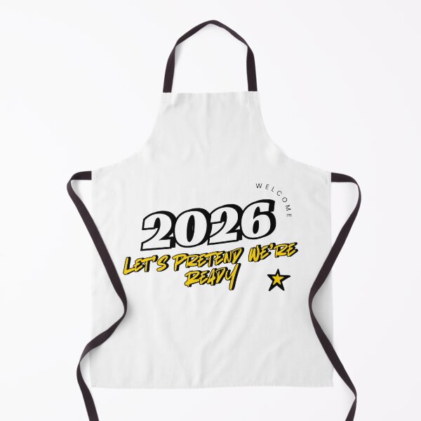 Item preview, 2026 Let’s Pretend We’re Ready – Funny Sarcastic New Year Quote designed and sold by GlitchGameStudio.