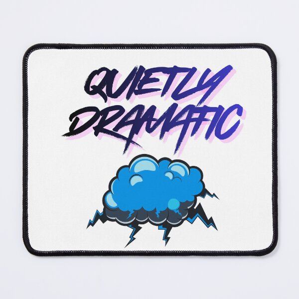 Item preview, Quietly Dramatic fun Energy Activated designed and sold by SloganSauce.