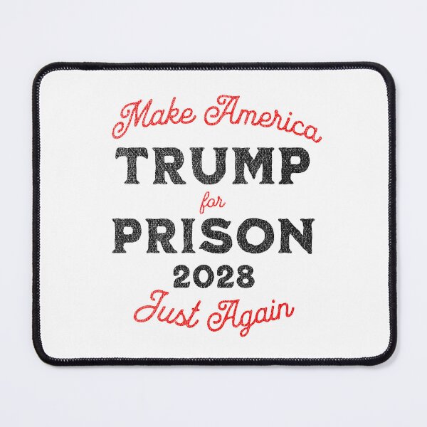 Item preview, Trump for Prison 2028 – Make America Just Again Parody Design designed and sold by Artichoke Press.