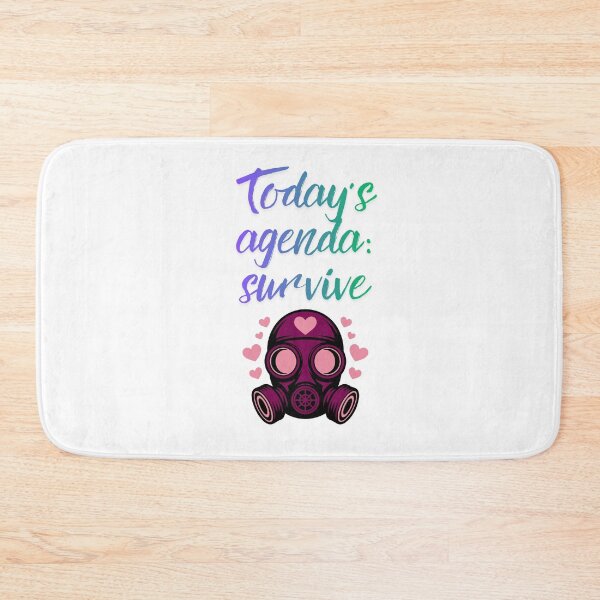 Item preview, Today’s Agenda: Survive designed and sold by SloganSauce.
