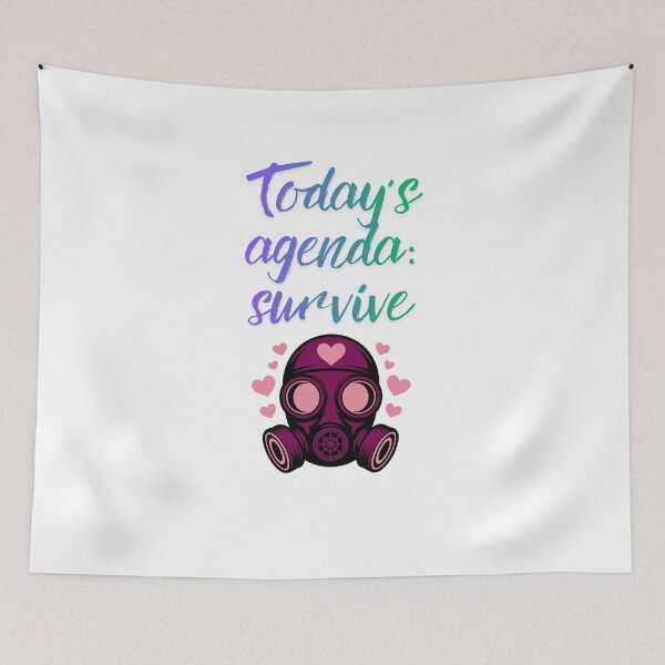 Item preview, Today’s Agenda: Survive designed and sold by SloganSauce.