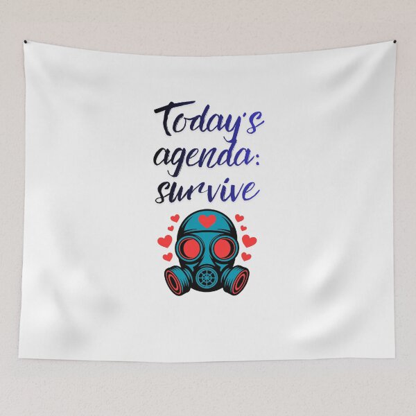 Item preview, Today’s Agenda: Simply Survive Fun quote designed and sold by SloganSauce.