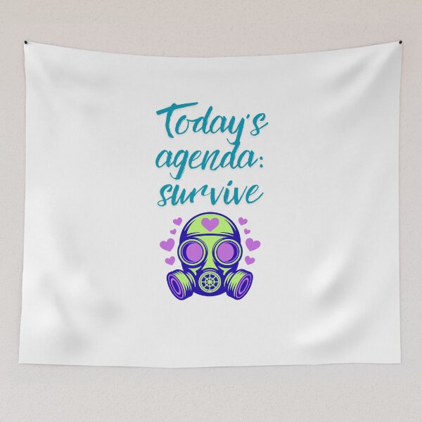 Item preview, Today’s Agenda: Survive Cool quote designed and sold by SloganSauce.