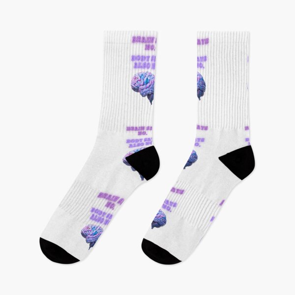 Item preview, Brain Says No, Body Agrees aswell designed and sold by SloganSauce.