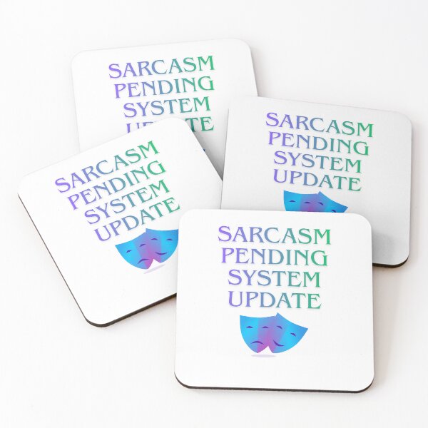 Item preview, Sarcasm Pending System Update fun Quote designed and sold by SloganSauce.