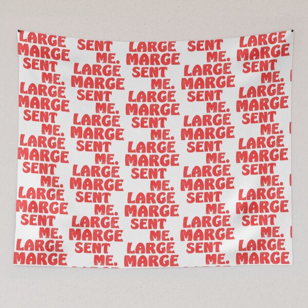 Item preview, Large Marge Sent Me - Pee Wee's Big Adventure designed and sold by ourkid.