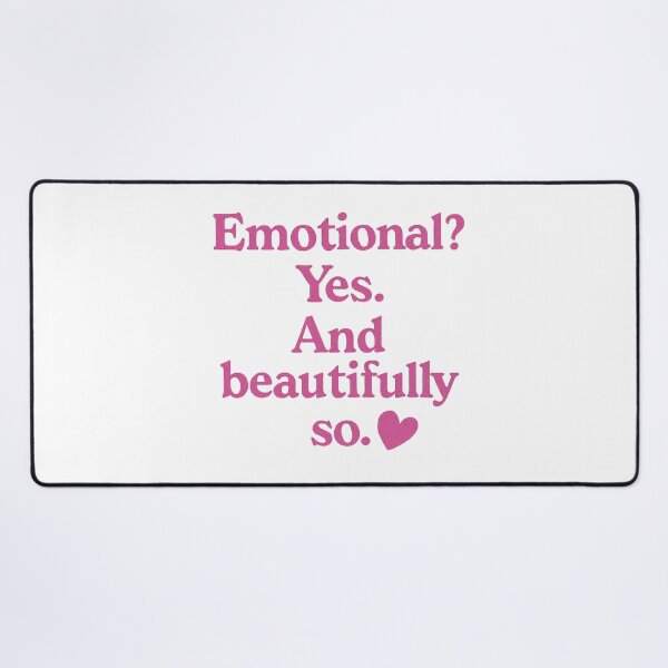 Item preview, Emotional? Yes. And beautifully so. designed and sold by denip.