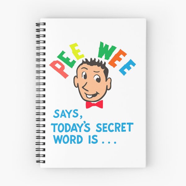 Item preview, Pee Wee's Secret Word of the Day - Pee Wee Herman designed and sold by ourkid.