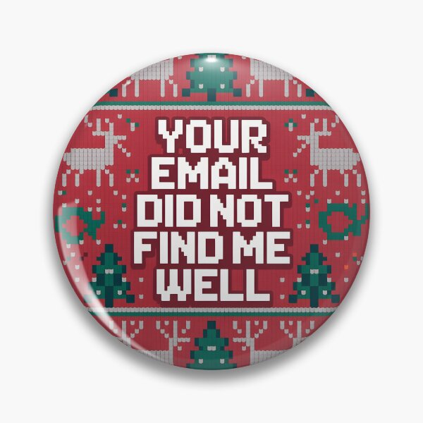 Item preview, Your Email Did Not Find Me Well designed and sold by Millsoft.